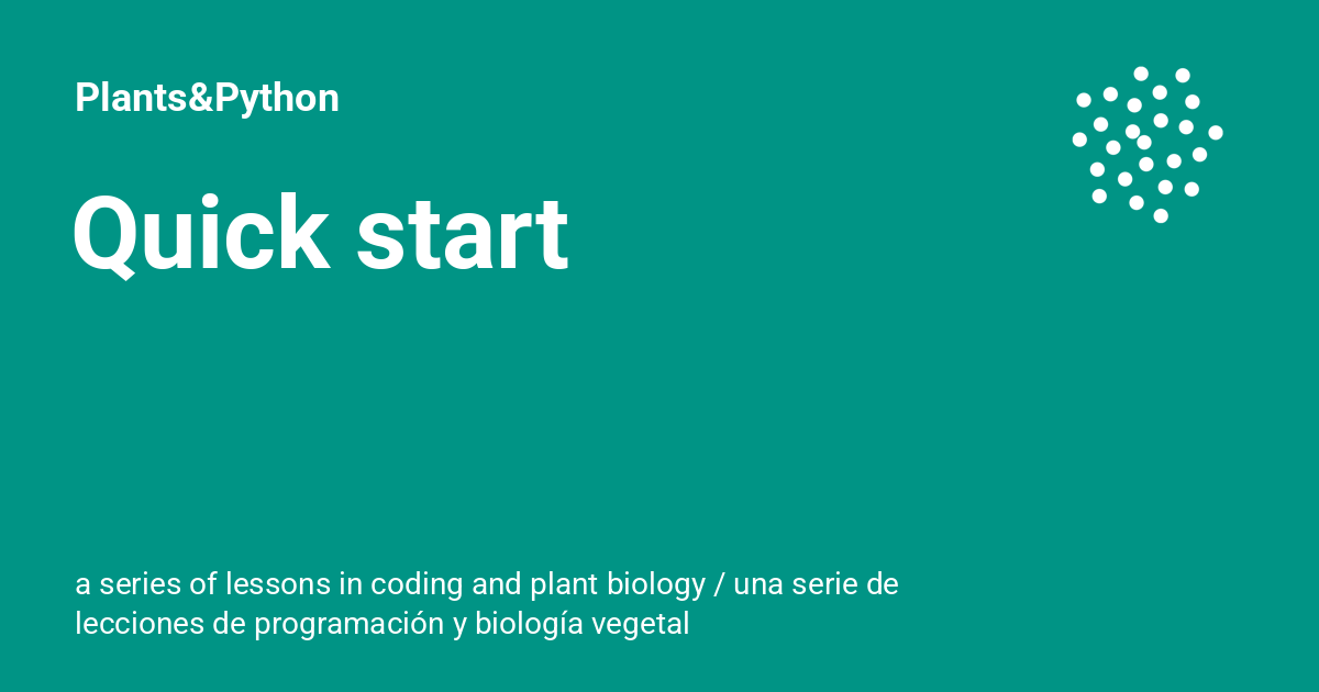 Quick start - Plants&Python